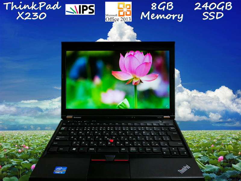 Lenovo ThinkPad X230 i5 8GB SSD(新品240GB)  画面(新品IPS 12.5 1366×768)  バッテリ(持続時間7h28m)  KeyboardLight  Win10 Office 2013