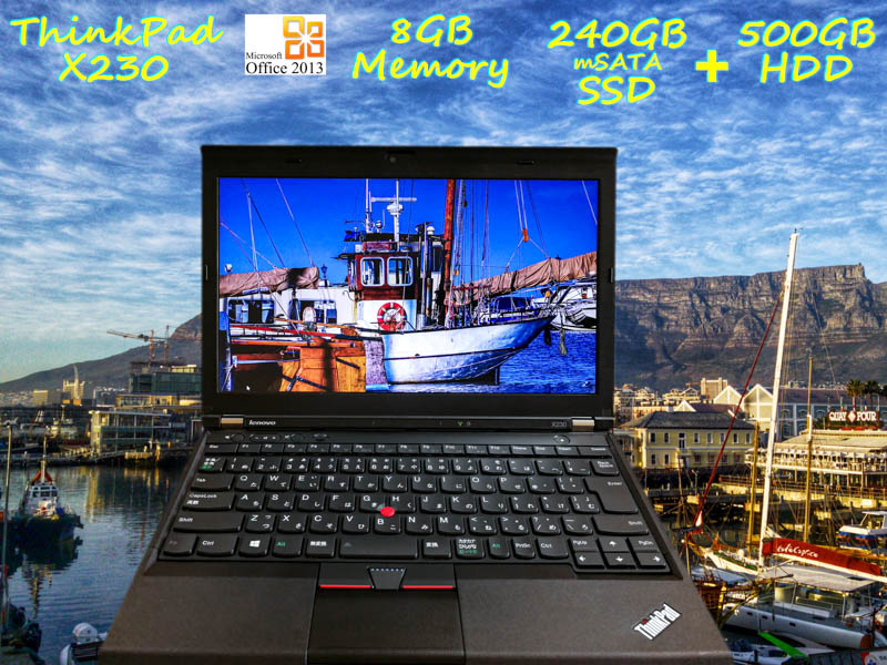 Lenovo ThinkPad X230 i5 8GB SSD(新品mSATA 240GB)+HDD(500GB) 画面(HD 12.5  1366×768) バッテリ(8h46m) キーボード(新品)カメラ Bluetooth  Win10 Office 2013