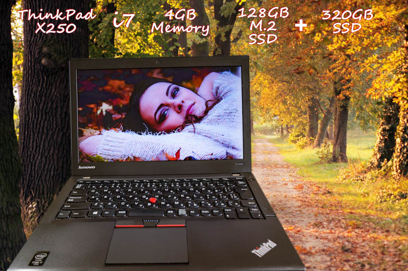 Lenovo ThinkPad X250 i7 4GB  SSD(新品M.2 128GB)+HDD(320GB) 画面(12.5 1366×768) バッテリ(2基搭載  4h59m) Bluetooth 指紋  Win10