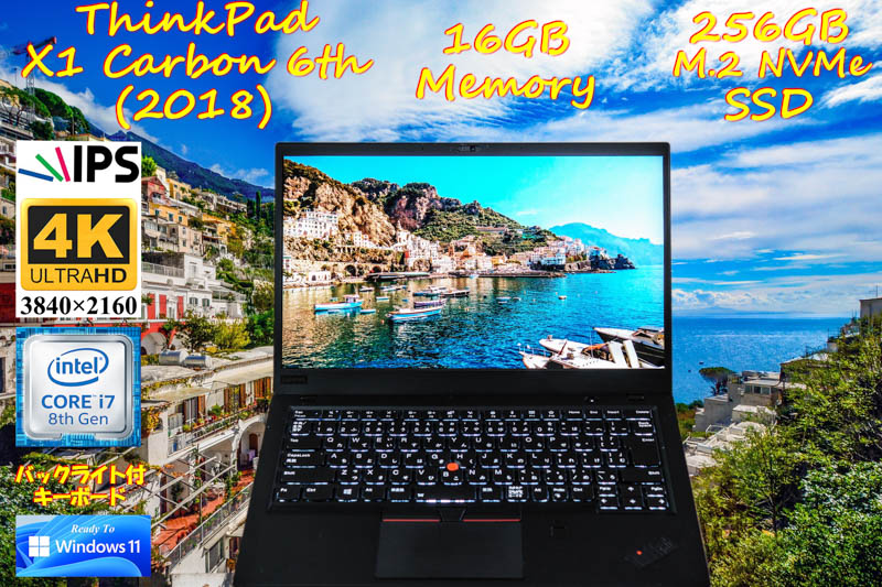 新品 UHD 4K IPS 3840×2160, Windows 11 Ready, ThinkPad X1 Carbon 2018 6th i7 16GB,NVMe 256GB SSD,光KB, カメラ Bluetooth 指紋,Win10