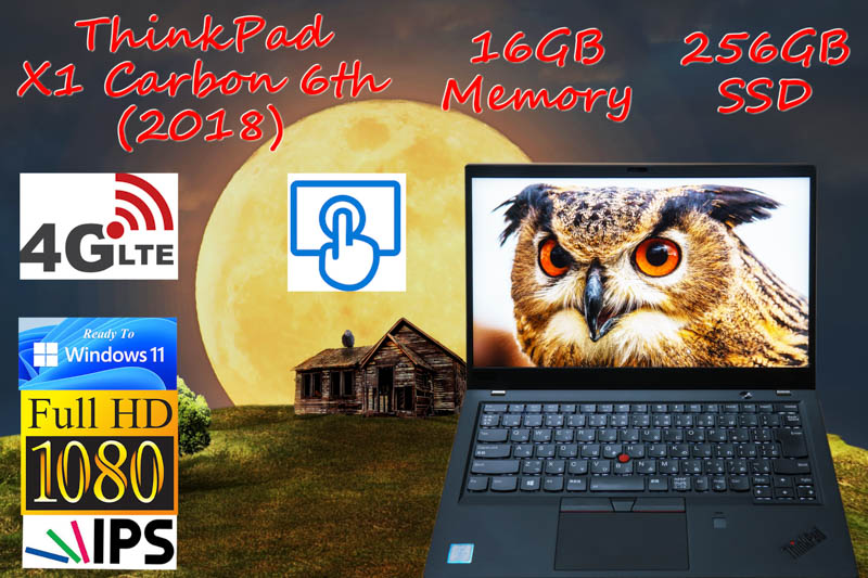 Win11 Ready,ThinkPad X1 Carbon 2018 6th i5-8350U 16GB, 256GB SSD, タッチ fHD IPS, Sim Free LTE,光るKB カメラ Bluetooth 指紋,Win10