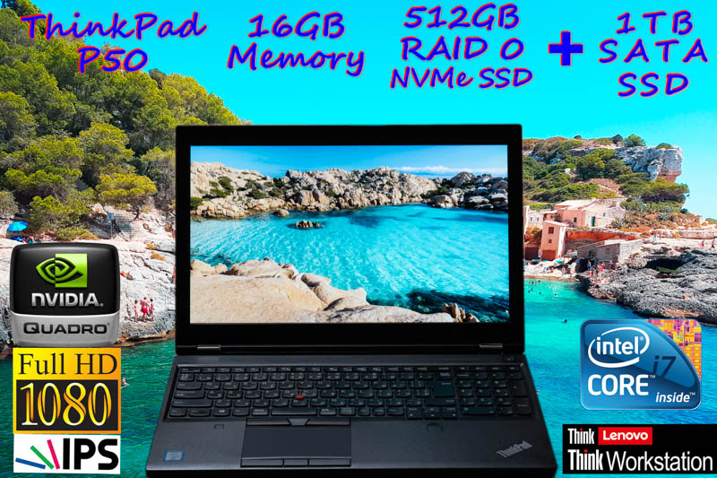 ThinkPad P50 i7 16GB, NVMe SSD 512GB RAID 0+新品1TB SATA SSD, 15.6 fHD IPS 1920×1080 Quadro M2000M,  カメラ Bluetooth 指紋, Win10