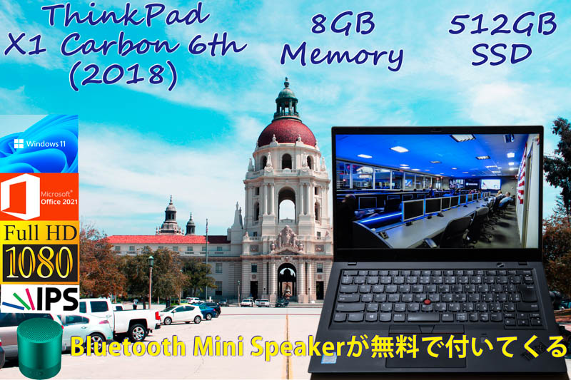 ThinkPad X1 Carbon 2018 6th i5 8GB,新品 512GB NVMe SSD, fHD IPS 1920×1080, カメラ Bluetooth 指紋,Office2021 Win11+BT Mini Speaker