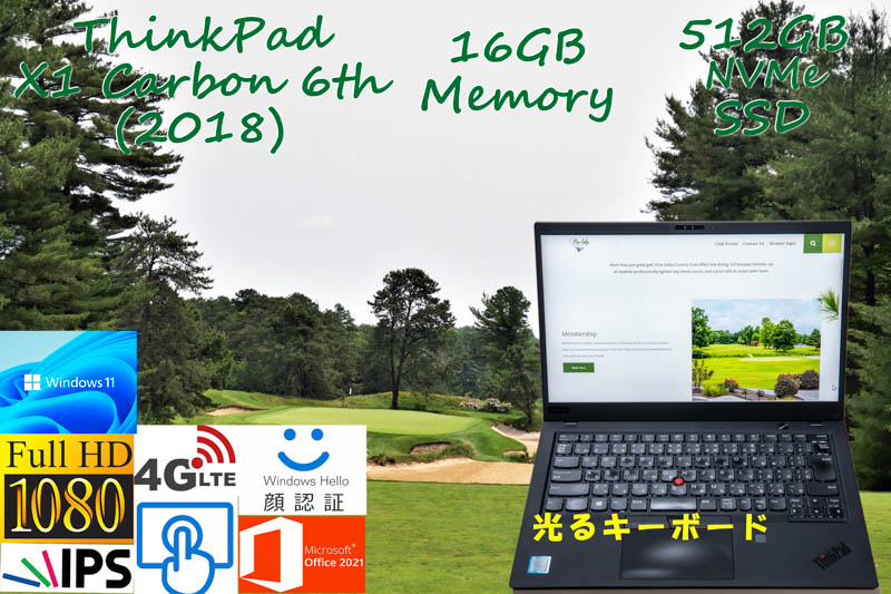ThinkPad X1 Carbon 6th 2018 i5-8350 16GB, 新品512GB SSD,タッチfHD IPS+顔認証+Sim Free LTE,カメラ Bluetooth 指紋, Office2021 Win11