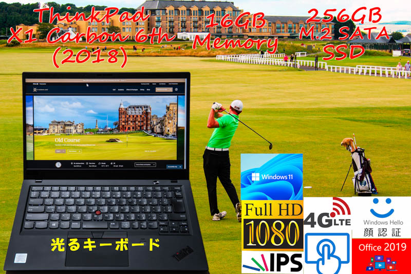 ThinkPad X1 Carbon 6th 2018 i5-8350U 16GB, 256GB SSD, タッチfHD IPS+顔認証+Sim Free LTE,カメラ Bluetooth 指紋, Office2019 Win11
