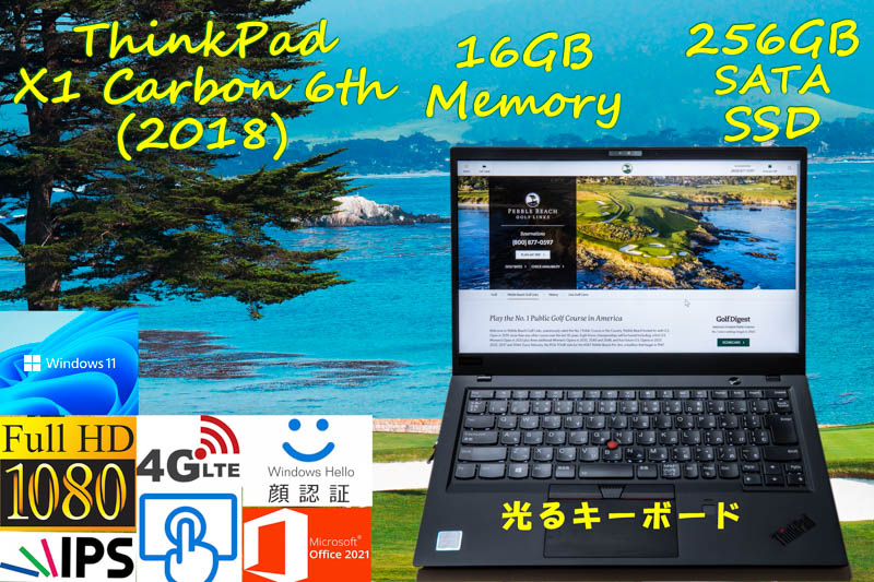 ThinkPad X1 Carbon 6th 2018 i5-8350U 16GB, 256GB SSD, タッチfHD IPS+顔認証+Sim Free LTE,カメラ Bluetooth 指紋, Office2021 Win11