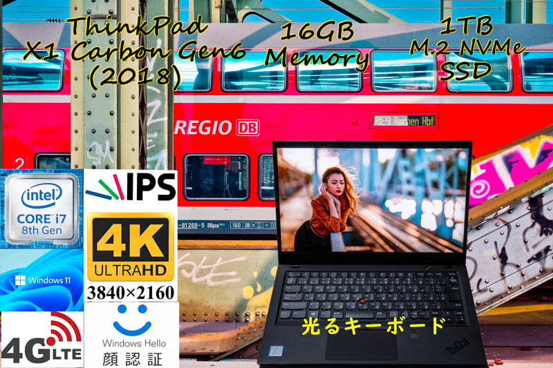 ThinkPad X1 Carbon Gen6 2018 i7-8650U 16GB, 新品 UHD 4K IPS, 新品1TB SSD, Sim Free LTE 光るKB, IRカメラ Bluetooth 顔 指紋, Win11