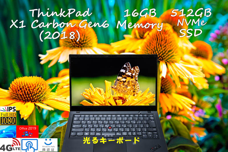 ThinkPad X1 Carbon Gen6 2018 i5-8350U 16GB, 新品 512GB SSD, タッチfHD IPS+顔認証+Sim Free LTE, カメラ Bluetooth 指紋, Office2019