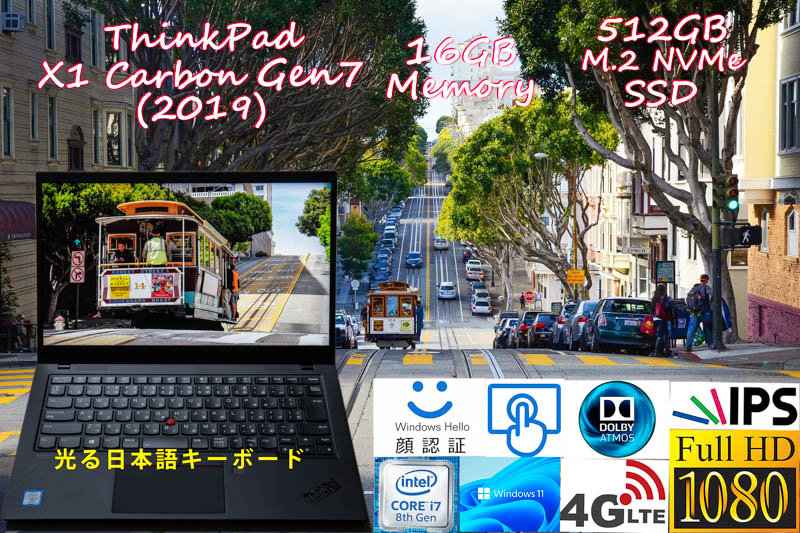 ThinkPad X1 Carbon Gen7 2019 i7-8665U 16GB, 超高速 512GB SSD, タッチfHD IPS, Sim Free LTE, IR 顔 指紋 Bluetooth, Win10/Win11
