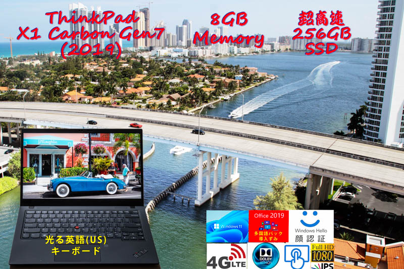 ThinkPad X1 Carbon Gen7 2019 i5-8265U 8GB,超高速 256GB SSD,タッチ fHD,LTE, IR 顔 指紋 BT,未使用US英語KB, 日米対応OfficeとWin11/10